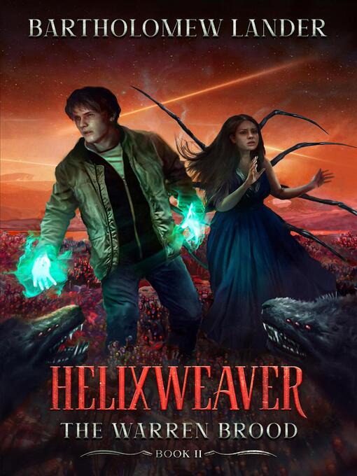 Title details for Helixweaver by Bartholomew Lander - Available